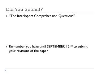 Did You Submit?
