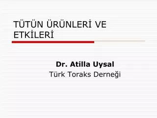 t t n r nler ve etk ler