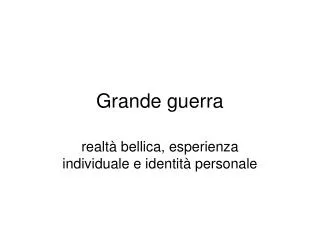 grande guerra