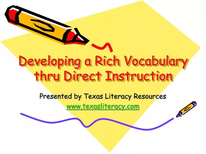 developing a rich vocabulary thru direct instruction
