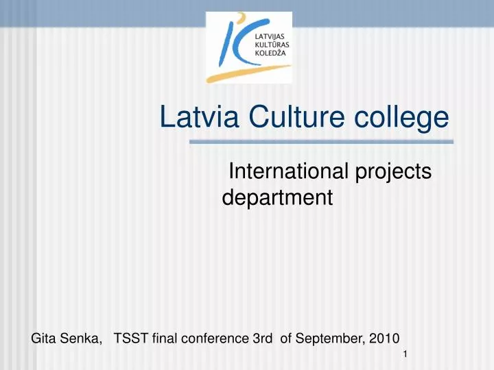 latvia culture college