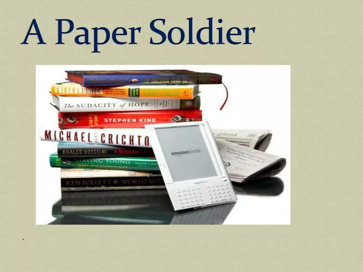 a paper soldier