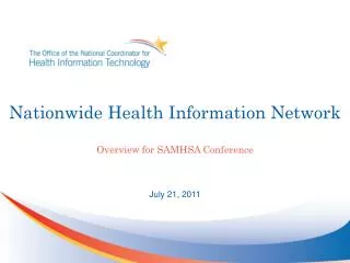 Nationwide Health Information Network Overview for SAMHSA Conference