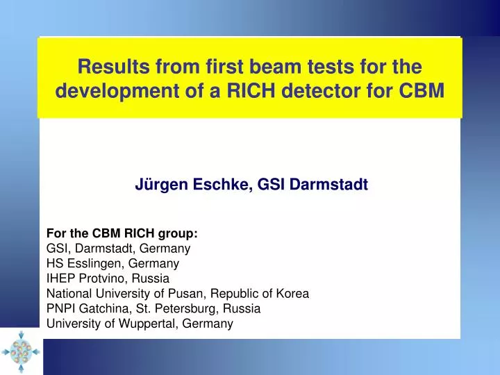 results from first beam tests for the development of a rich detector for cbm