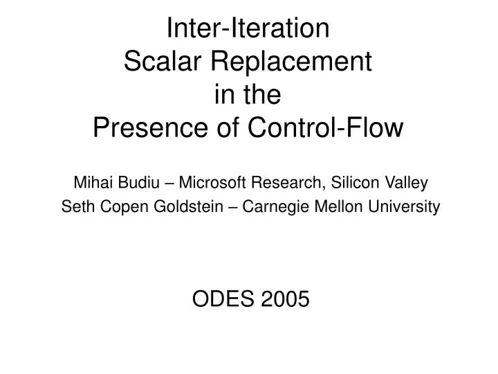 inter iteration scalar replacement in the presence of control flow