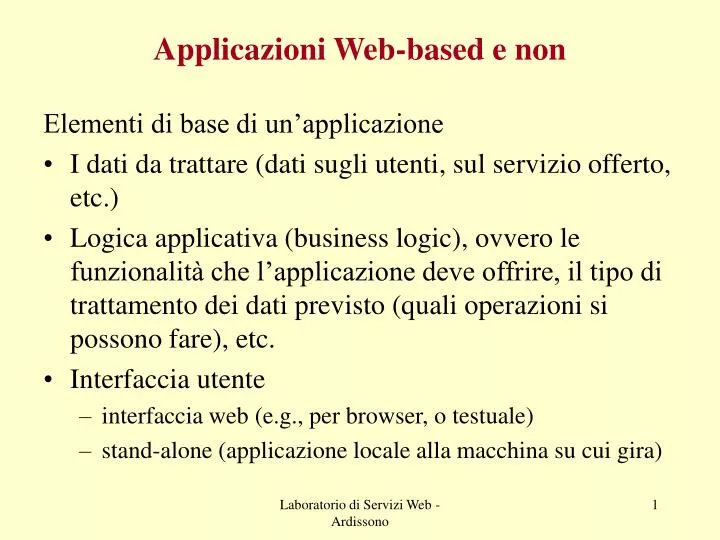 applicazioni web based e non