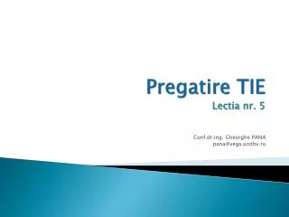pregatire tie lectia nr 5