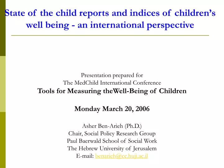 state of the child reports and indices of children s well being an international perspective