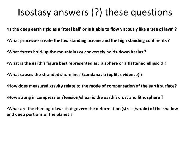isostasy answers these questions