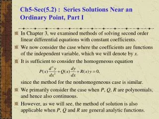 Ch5-Sec(5.2) : Series Solutions Near an Ordinary Point, Part I