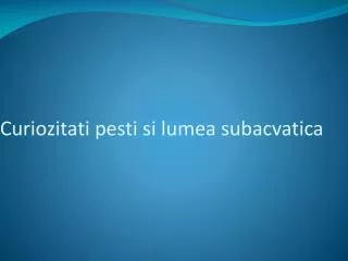 curiozitati pesti si lumea subacvatica