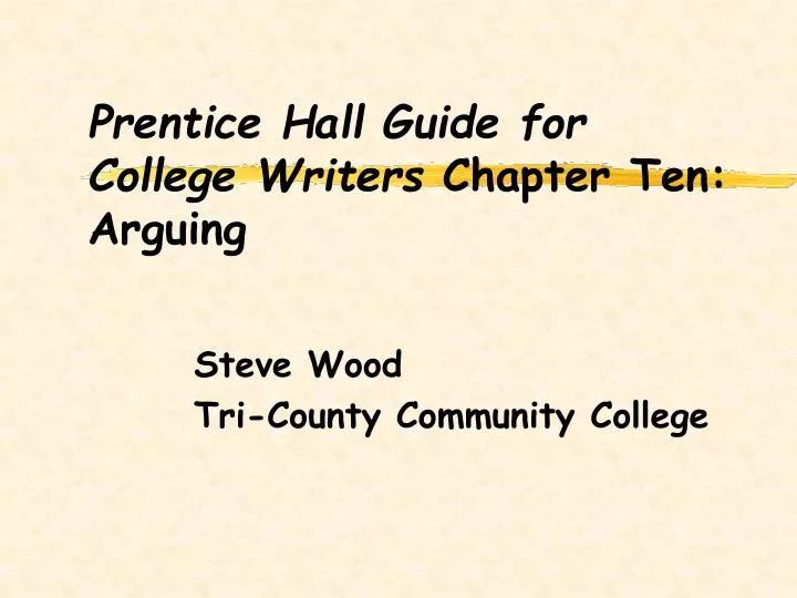 prentice hall guide for college writers chapter ten arguing