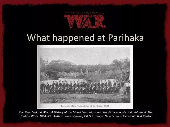 what happened at parihaka