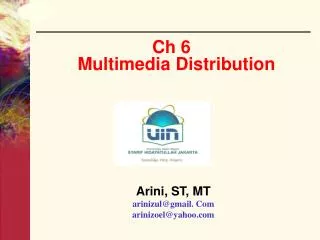Ch 6 Multimedia Distribution