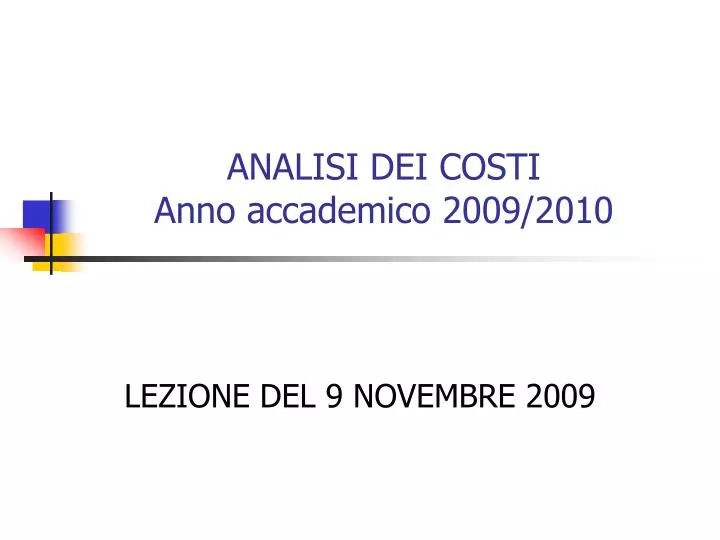 analisi dei costi anno accademico 2009 2010