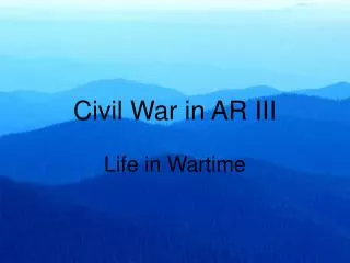 Civil War in AR III