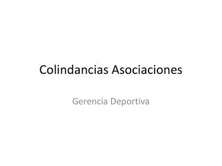 colindancias asociaciones