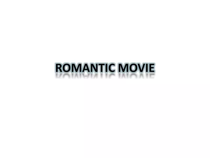 romantic movie