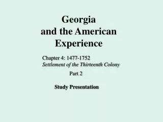 Georgia and the American Experience