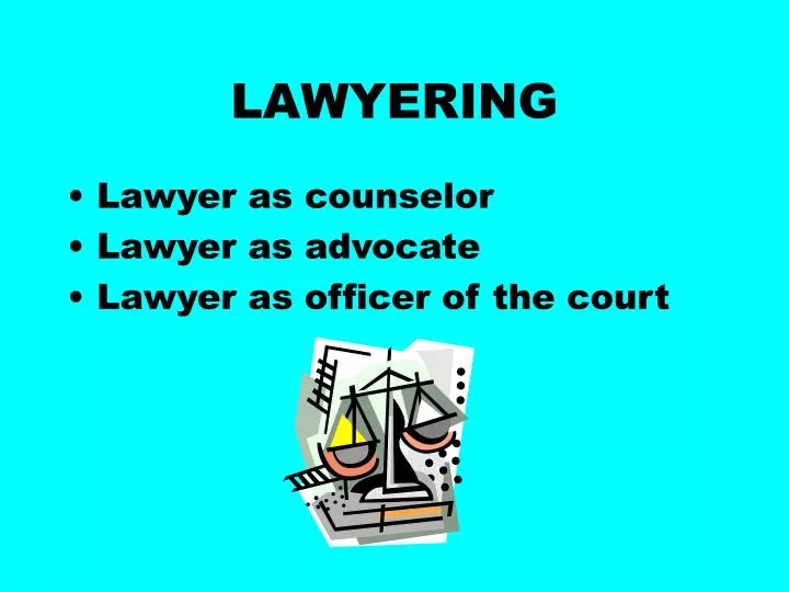 lawyering