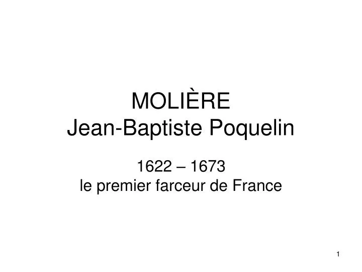 moli re jean baptiste poquelin