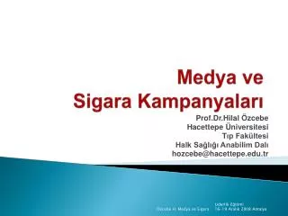 medya ve sigara kampanyalar