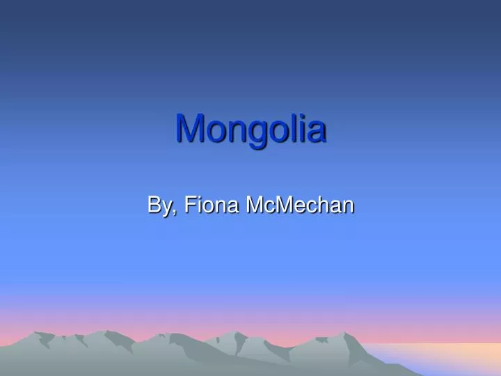 mongolia