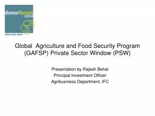 Global Agriculture and Food Security Program (GAFSP) Private Sector Window (PSW)