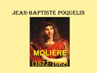 jean baptiste poquelin dit