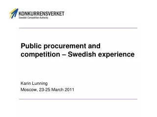 public procurement and competition swedish experience