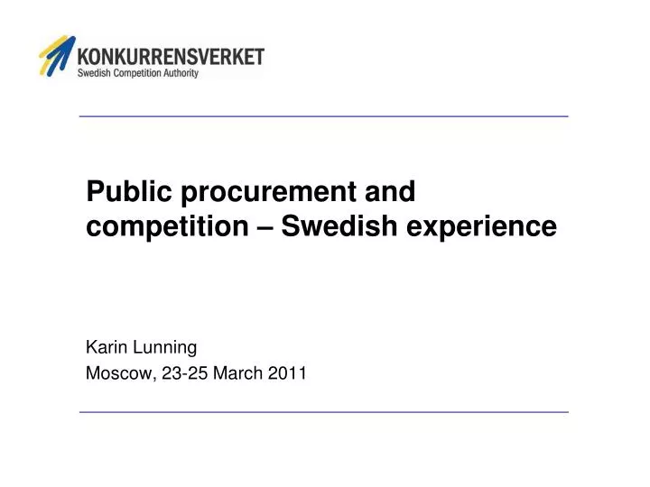 public procurement and competition swedish experience