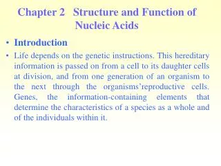 Chapter 2 Structure and Function of Nucleic Acids