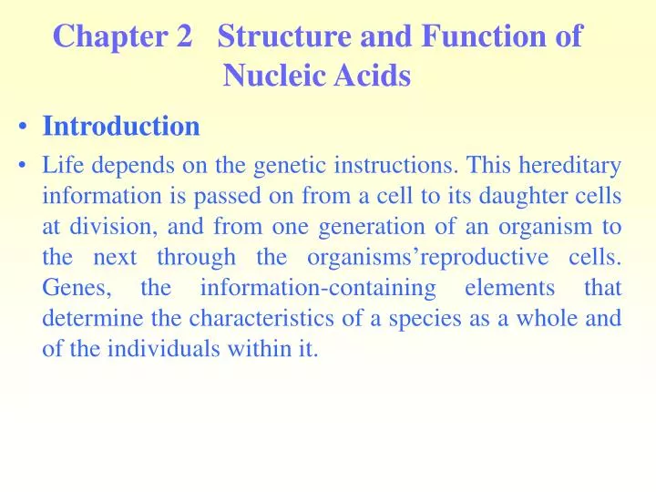 chapter 2 structure and function of nucleic acids