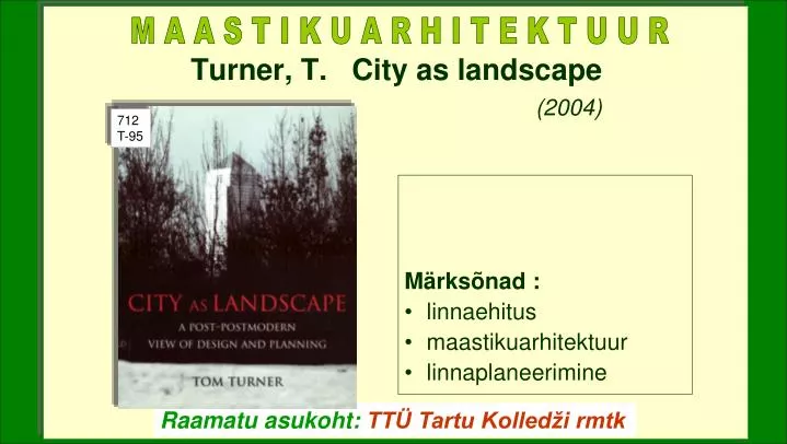 turner t city as landscape 2004