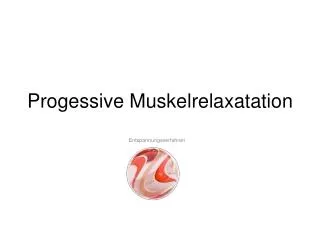 progessive muskelrelaxatation