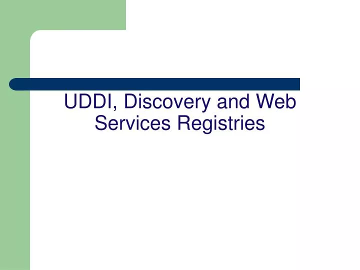 uddi discovery and web services registries