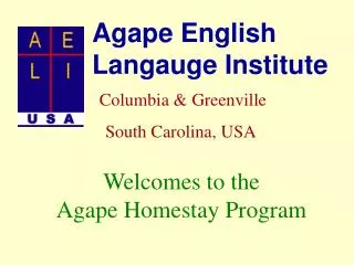 Agape English Langauge Institute Columbia &amp; Greenville South Carolina, USA