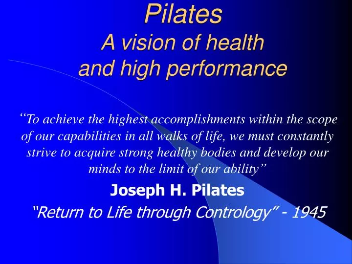 pilates a vision of health and high performance
