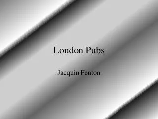 London Pubs