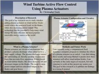 Wind Turbine Active Flow Control Using Plasma Actuators By: Christopher Gusty