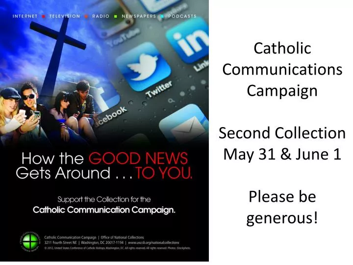 catholic communications campaign second collection may 31 june 1 please be generous