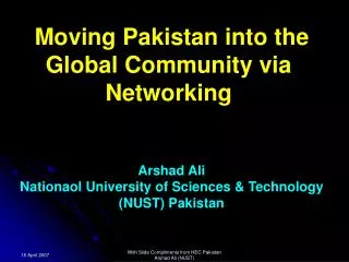 Moving Pakistan into the Global Community via Networking