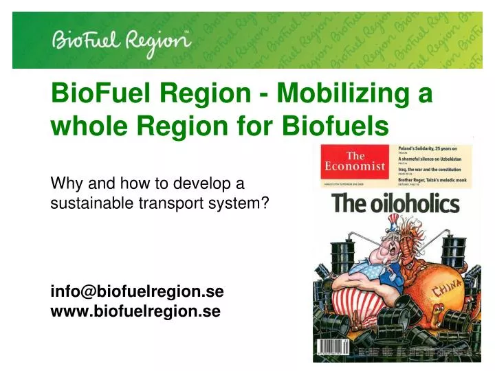 biofuel region mobilizing a whole region for biofuels