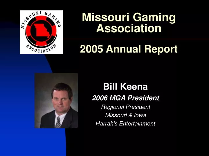 missouri gaming association 2005 annual report