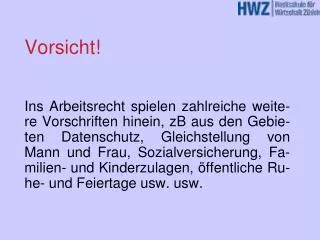vorsicht