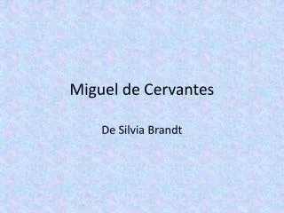 miguel de cervantes