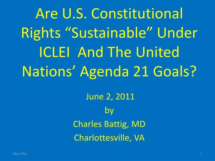 are u s constitutional rights sustainable under iclei and the united nations agenda 21 goals