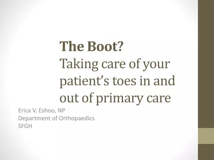 the boot taking care of your patient s toes in and out of primary care