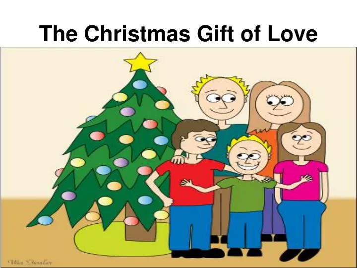 the christmas gift of love