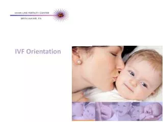 IVF Orientation